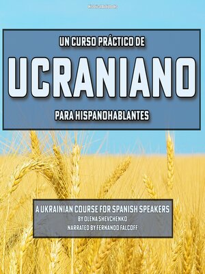 cover image of Un Curso Práctico de Ucraniano para Hispanohablantes